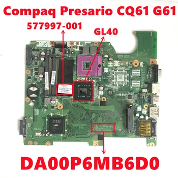 577997-001 577997-501 577997-601 Pentru HP compaq Presario CQ61 G61 Laptop Placa de baza DA00P6MB6D0 Cu Intel GL40 DDR2 100% Testat