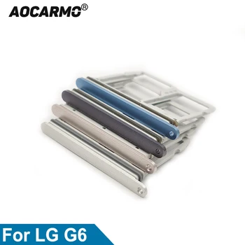 Aocarmo Pentru LG G6 US997 VS988 de Memorie MicroSD Card Socket Nano Sim Card Tray Slot piesa de schimb